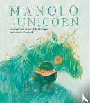 Kramer, Jackie Azua, Kramer, Jonah - Manolo & the Unicorn