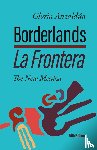Anzaldúa, Gloria - Anzaldúa, G: Borderlands / La Frontera, 5th Edition