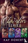 Doherty, Kay - The Chevalier Series