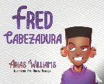 Williams, Arias - Fred Cabezadura