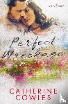 Cowles, Catherine - Perfect Wreckage