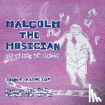 Asuncion, John a - Malcolm the Musician