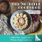 Mulvey, Drew - The No-Title Cookbook