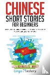Lingo Mastery - Chinese Short Stories For Beginners