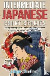Lingo Mastery - Intermediate Japanese Short Stories