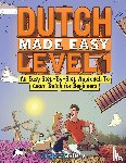 Lingo Mastery - Dutch Made Easy Level 1