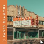 Geier, Ben - Faded Glamour