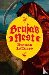 LaTorre, Brenda - Bruja’s Nest