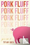 Hsieh, Tiffany - Pork Fluff