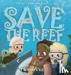 Stahl, Bethany - Save the Reef