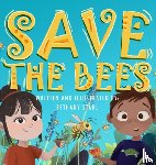 Stahl, Bethany - Save the Bees