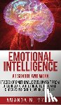 Myers, Amanda M - Emotional Intelligence at School and Work