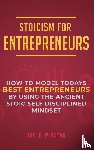 Winston, Joel E - Stoicism for Entrepreneurs
