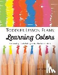 McKay, Autumn - Toddler Lesson Plans - Learning Colors