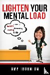 Thornton, Amy - Lighten Your Mental Load