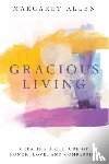 Allen, Margaret - Gracious Living