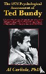 Carlisle, Al - The 1976 Psychological Assessment of Ted Bundy