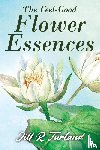 Turland, Jill R - The 'Feel Good' Flower Essences