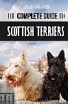 Squaire, Tracey - The Complete Guide to Scottish Terriers