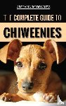 Rodrigues, Adriana - The Complete Guide to Chiweenies