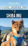 Richie, Vanessa - The Complete Guide to the Shiba Inu