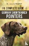 de Klerk, Joanna - The Complete Guide to German Shorthaired Pointers
