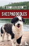 Honeycutt, Jordan - The Complete Guide to Sheepadoodles