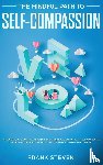 Frank, Steven - The Mindful Path to Self-Compassion