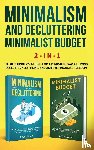 David, Clark - Minimalism Decluttering and Minimalist Budget 2-in-1 Book