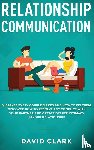 David, Clark - Relationship Communication