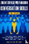 Winter, Sean - Job Interview Preparation and Conversation Skills 2-in-1 Book