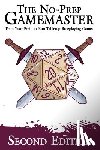 Davids, Matt - The No-Prep Gamemaster: Train Your Brain to Run Tabletop Roleplaying Games