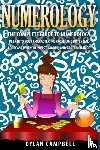 Campbell, Dylan - The Complete Guide to Numerology