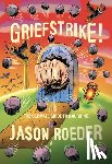 ROEDER, JASON - GRIEFSTRIKE