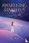 Nilia, Radhaa, Pestano, Mike - Awakening Starseeds