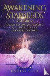 Nilia, Radhaa, Verzonilla, Maya - Awakening Starseeds, Vol. 2