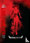 Trevino, Raul - Live Forever Volume 2 The Eternal Edition
