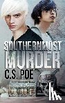 Poe, C S - Poe, C: Southernmost Murder