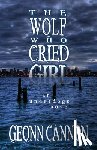Cannon, Geonn - The Wolf Who Cried Girl
