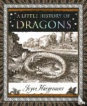 Hargreaves, Joyce - A Little History of Dragons