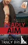 Brody, Tracy - Deadly Aim