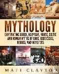 Clayton, Matt - Mythology
