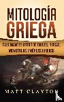 Clayton, Matt - Mitologia Griega