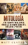 Clayton, Matt - Mitologia