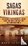 Clayton, Matt - Sagas vikingas