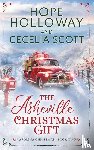 Holloway, Hope, Scott, Cecelia - The Asheville Christmas Gift