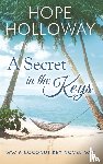 Holloway, Hope - A Secret in the Keys