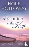 Holloway, Hope - A Reunion in the Keys