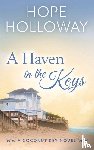 Holloway, Hope - A Haven in the Keys