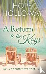 Holloway, Hope - A Return to the Keys